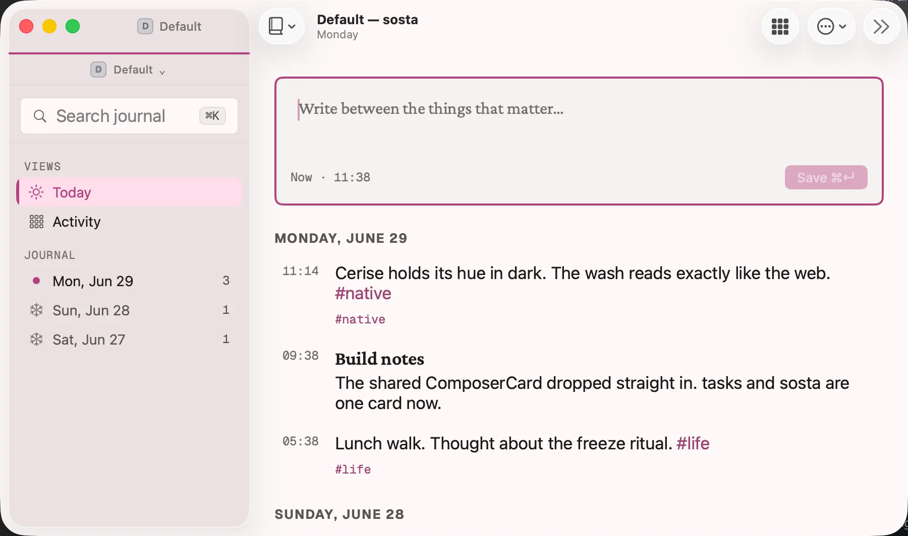 The Sosta Logbook Mac app: the Today view with the composer ready, and past days marked frozen in the sidebar.